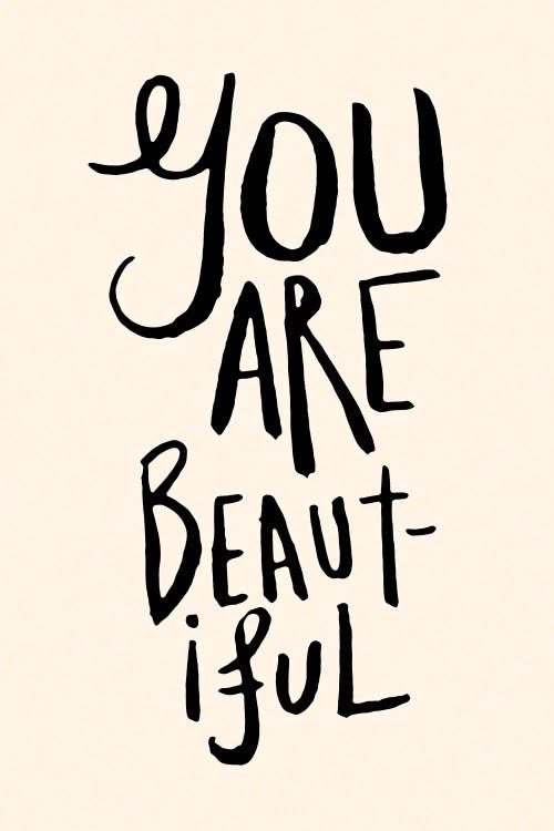 You Are Beautiful by The Love Shop wall art