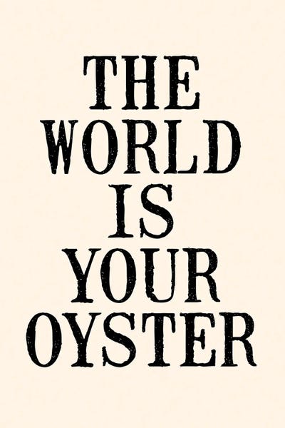 The Love Shop: The World Is Your Oyster by The Love Shop