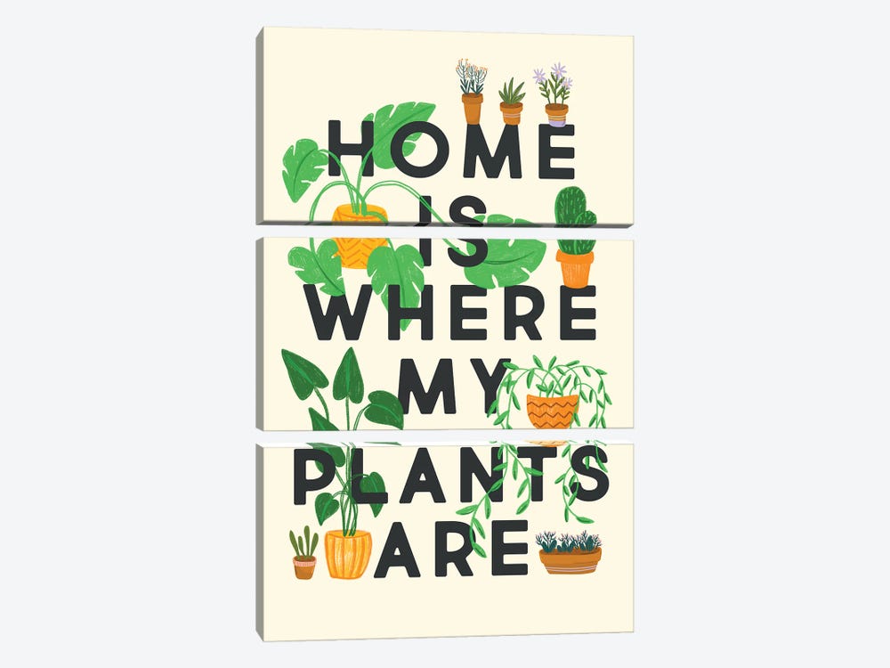 Home Is Where My Plants Are by The Love Shop 3-piece Canvas Art Print