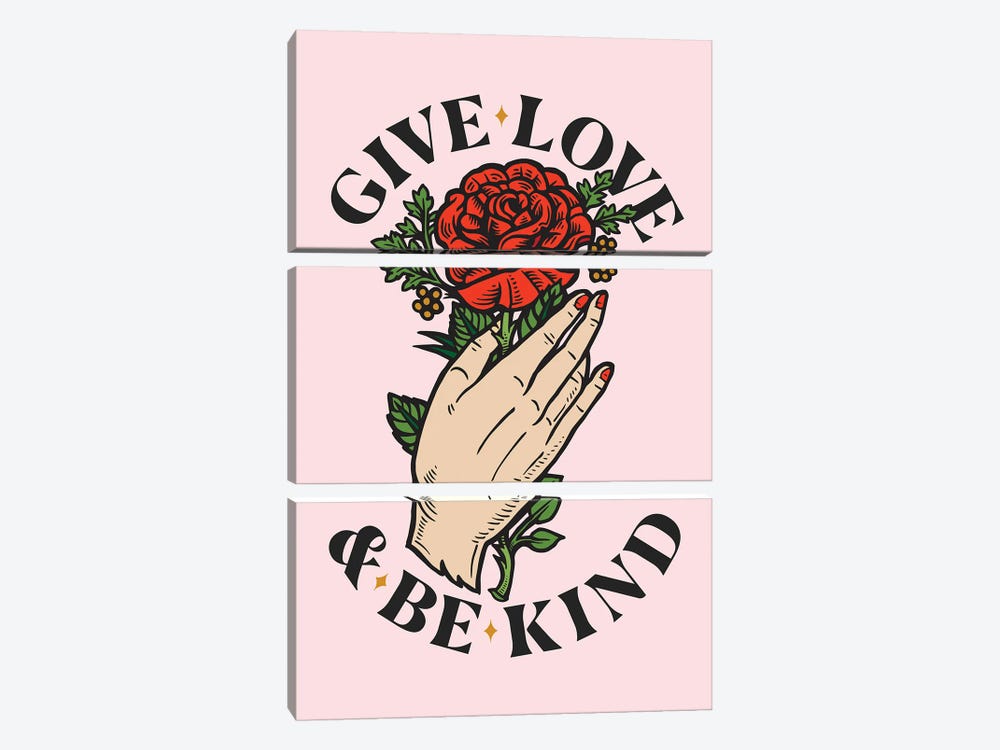 Give Love And Be Kind by The Love Shop 3-piece Canvas Wall Art