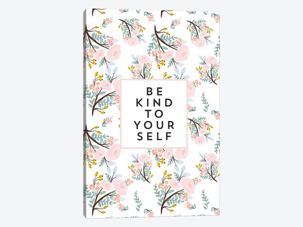 Be Kind To Yourself by The Love Shop 1-piece Canvas Art