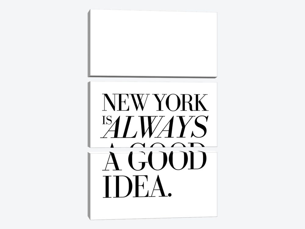 New York Is Always A Good Idea by The Love Shop 3-piece Art Print