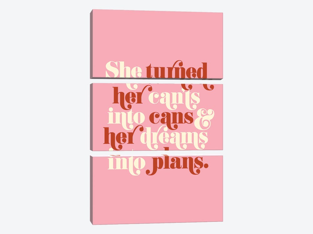 She Turned Her Can'ts Into Cans by The Love Shop 3-piece Canvas Art