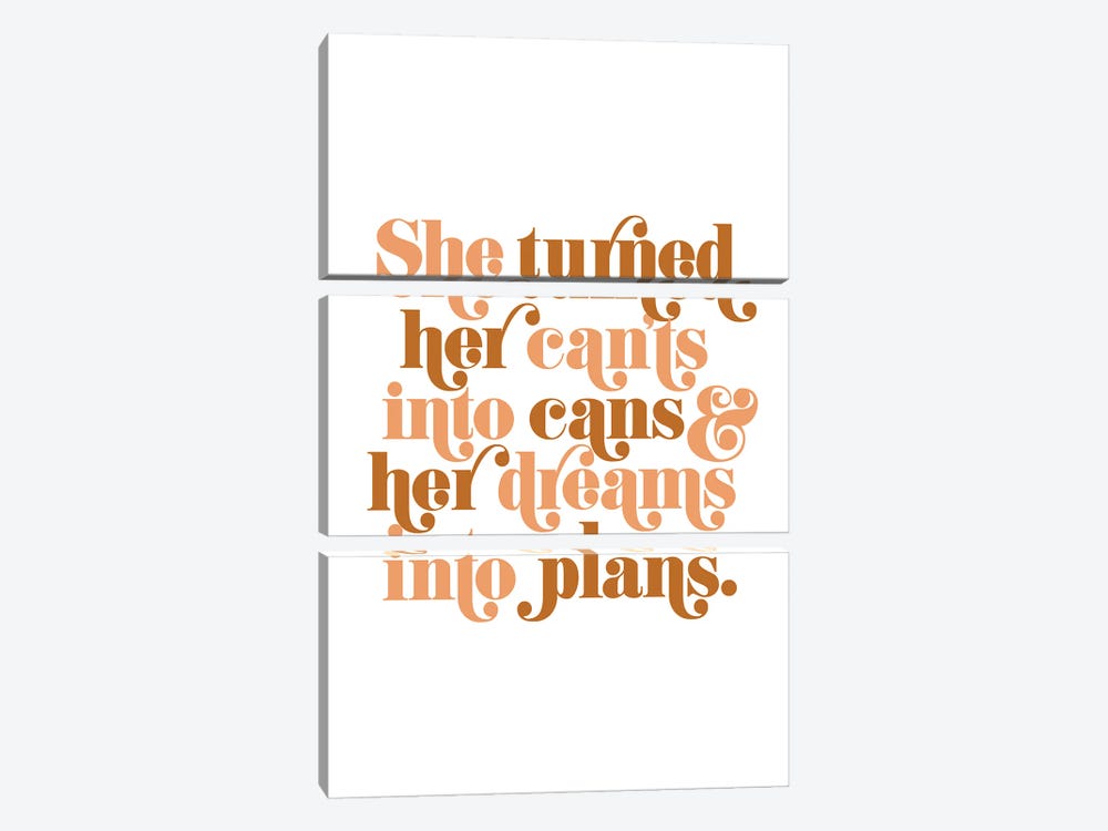 She Turned Her Cants Into Cans Natural by The Love Shop 3-piece Art Print