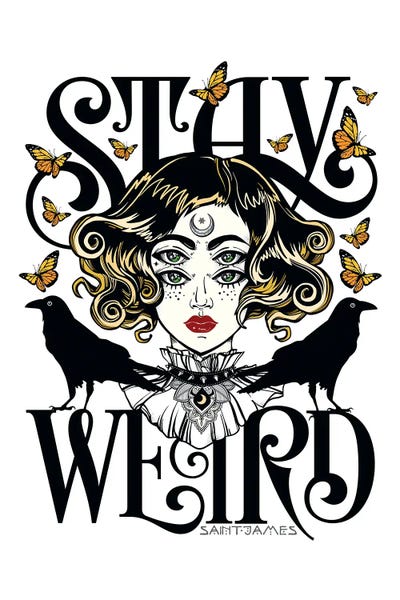Uniqueness: Stay Weird by The Love Shop