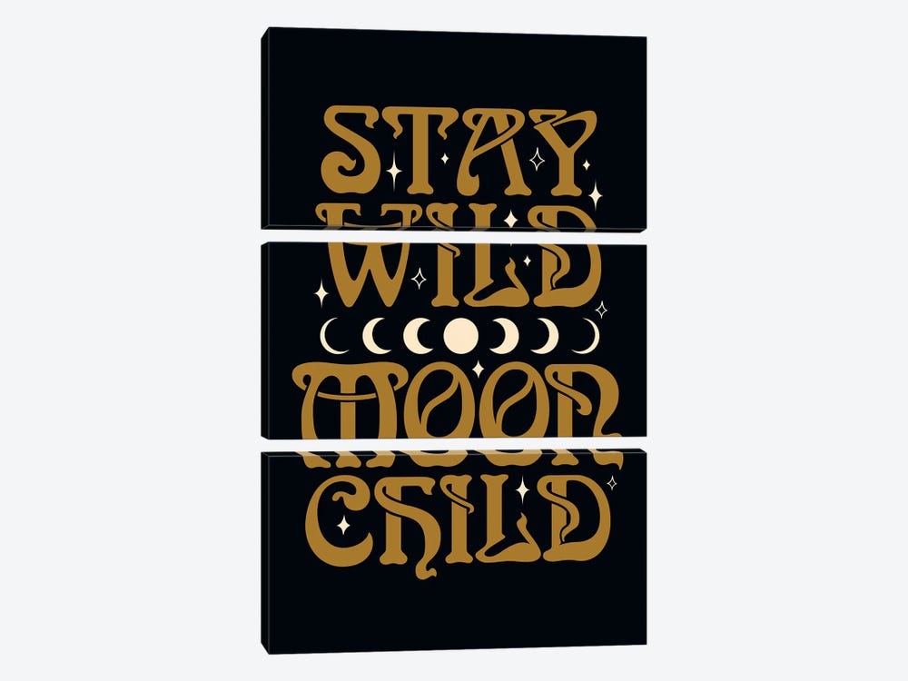 Stay Wild Moon Child Black by The Love Shop 3-piece Canvas Print