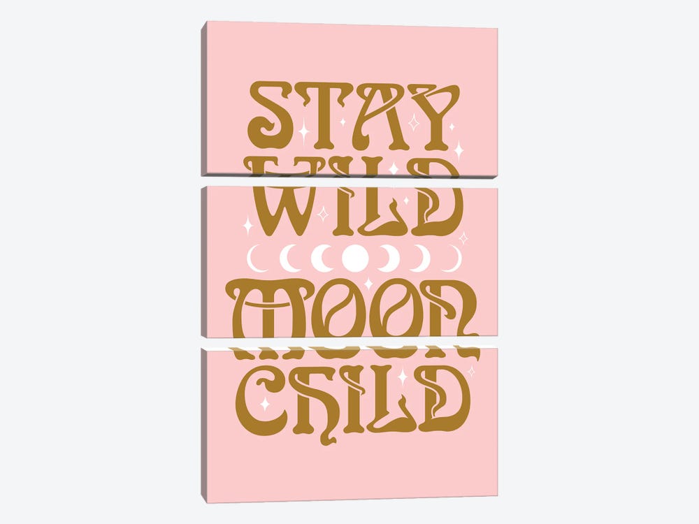 Stay Wild Moon Child Pink by The Love Shop 3-piece Canvas Artwork
