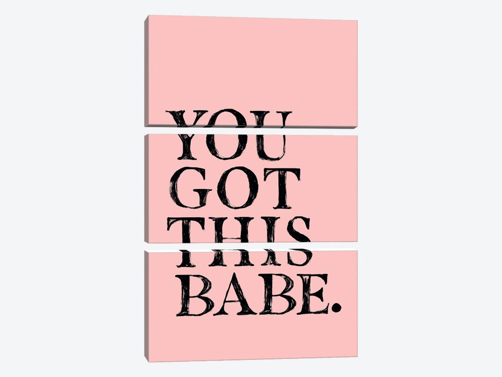 You Got This Babe by The Love Shop 3-piece Canvas Artwork