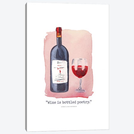 Wine Is Bottled Poetry Canvas Print #TLS88} by The Love Shop Canvas Artwork