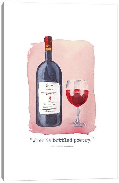 Wine Is Bottled Poetry Canvas Art Print - The Love Shop
