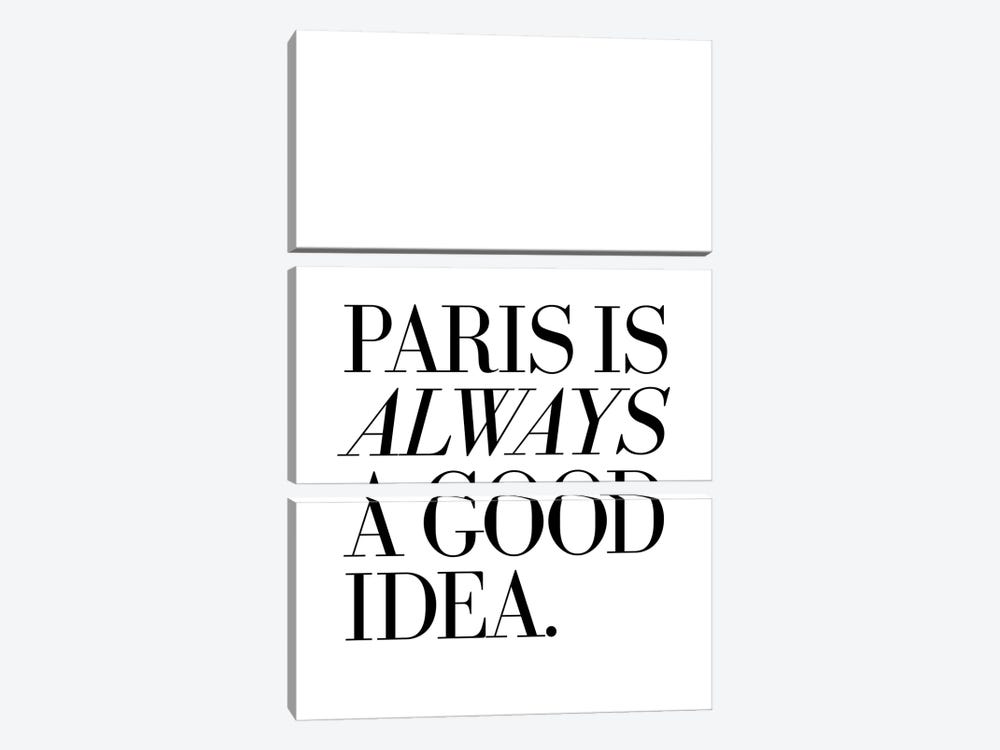 Paris Is Always A Good Idea by The Love Shop 3-piece Canvas Print