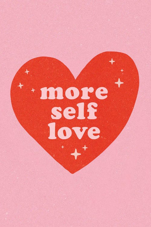 More Self Love