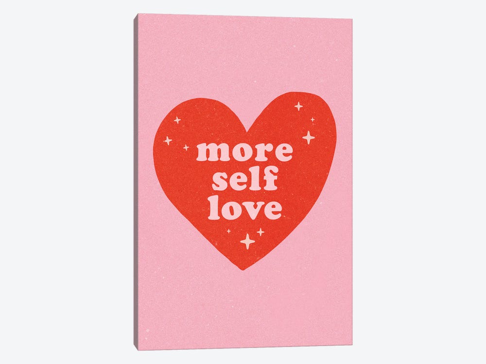 More Self Love by The Love Shop 1-piece Canvas Wall Art