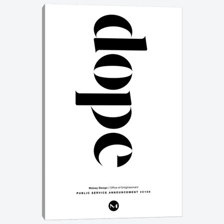 Dope Canvas Print #TMD22} by The Maisey Design Shop Canvas Artwork