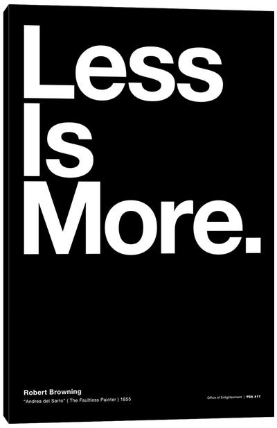 Less Is More (from "Andrea del Sarto" by Robert Browning) Canvas Art Print