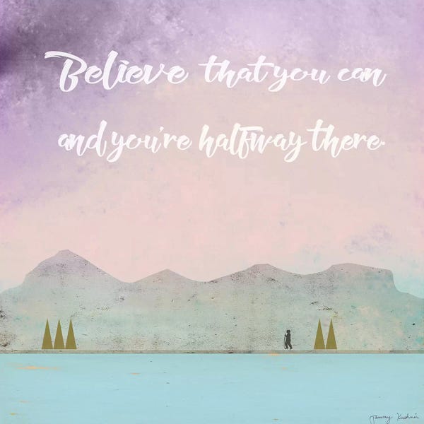 Take A Hike: Believe That You Can by Tammy Kushnir
