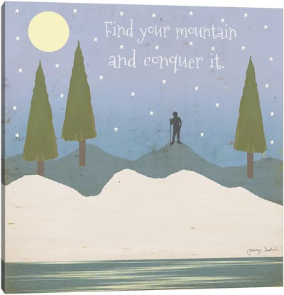 Find Your Mountain Canvas Art Print - Exploration Art
