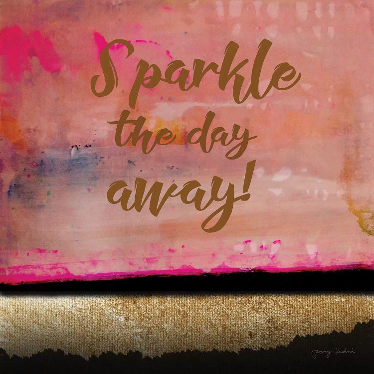 Sparkle The Day Away