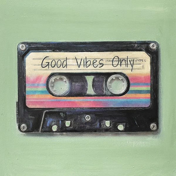 Good Vibes Only
