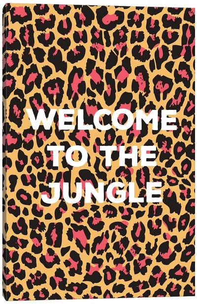 Welcome To The Jungle Canvas Art Print - Playroom Art