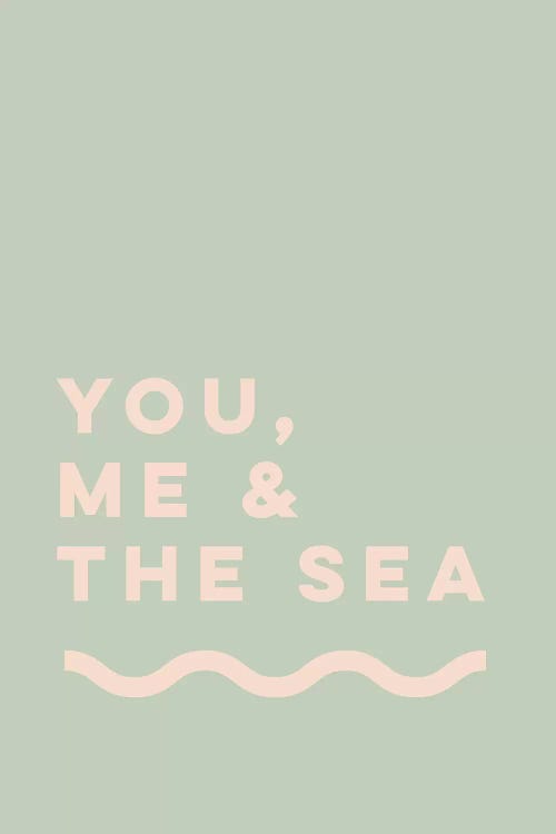 You, Me & The Sea