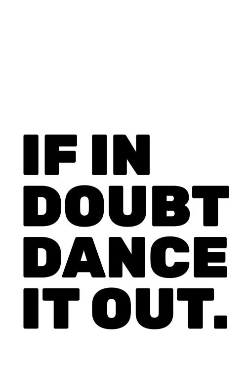 Dance It Out