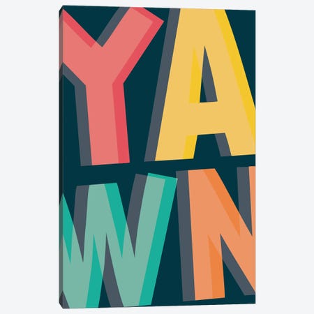 Yawn Canvas Print #TNS144} by The Native State Canvas Artwork