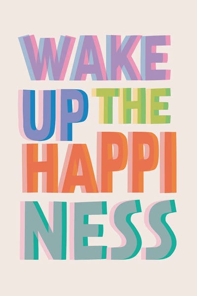 Wake Up The Happiness