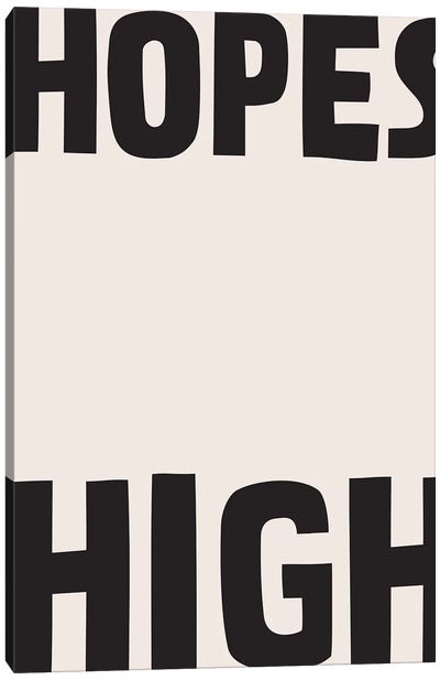 High Hopes Canvas Art Print - Hope Art
