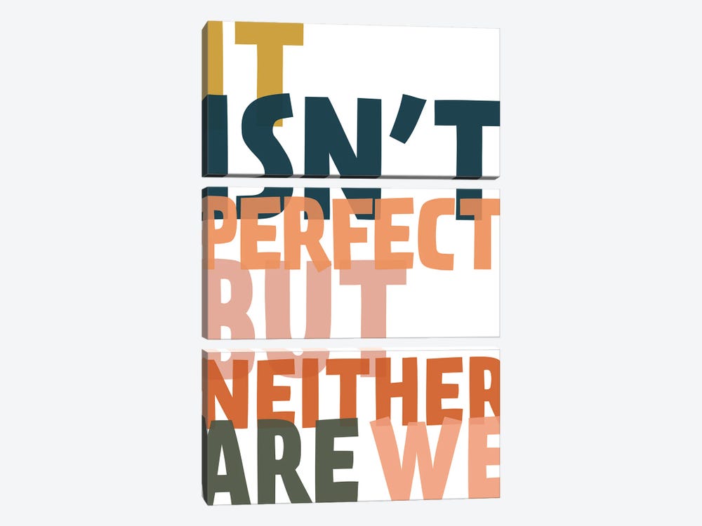 It Isn't Perfect by The Native State 3-piece Canvas Art
