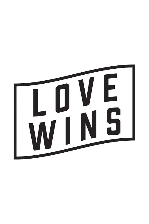 Love Wins by The Native State wall art