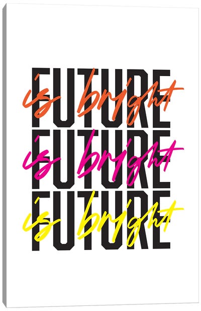 Future Is Bright Canvas Art Print - The Native State