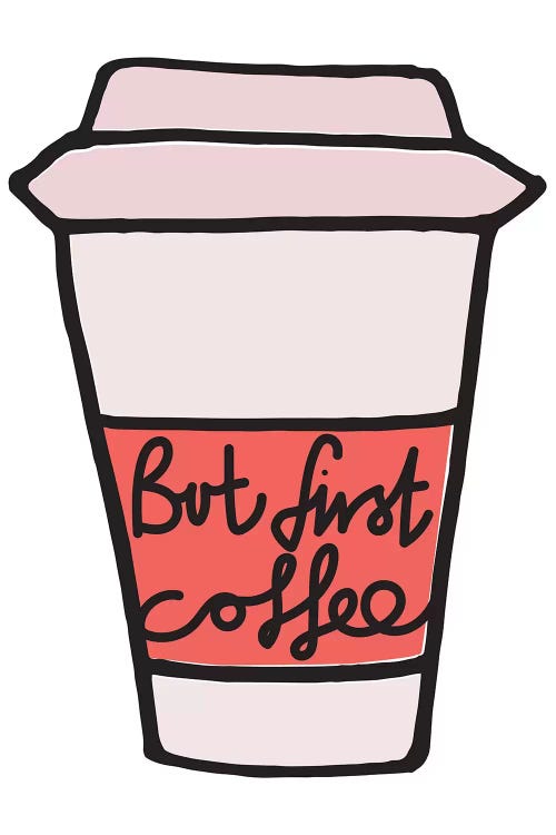 But First Coffee - Cup by The Native State canvas print