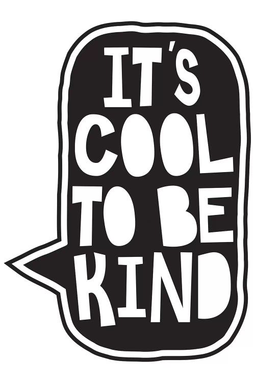 Cool To Be Kind