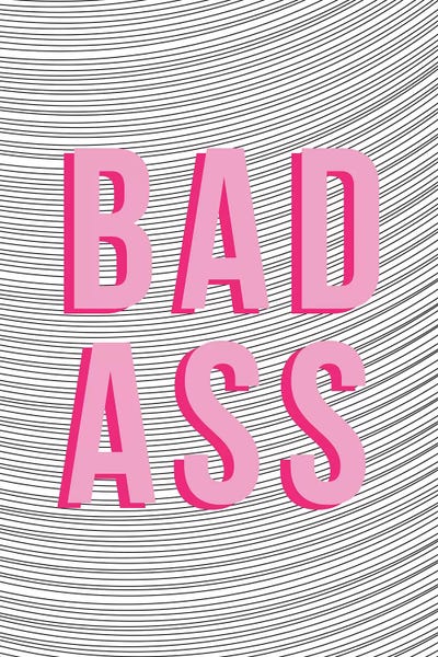 Bad Ass by The Native State art print