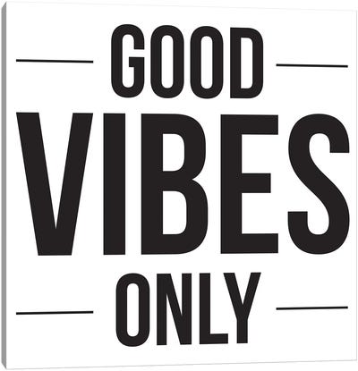 Good Vibes Only Canvas Art Print - The Native State