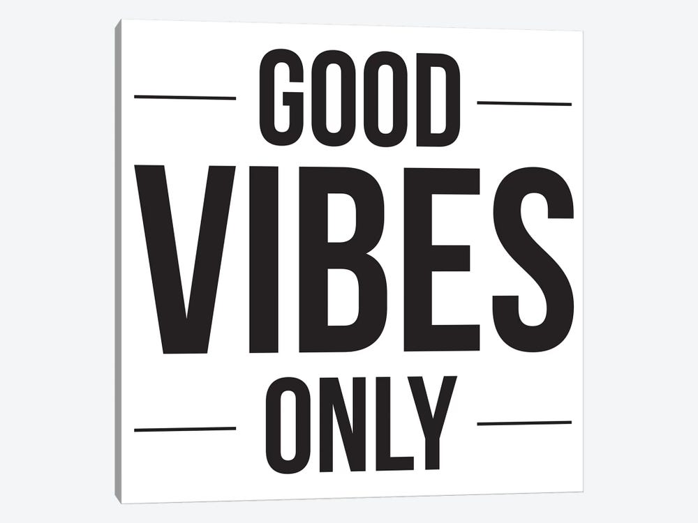 Good Vibes Only by The Native State 1-piece Canvas Art