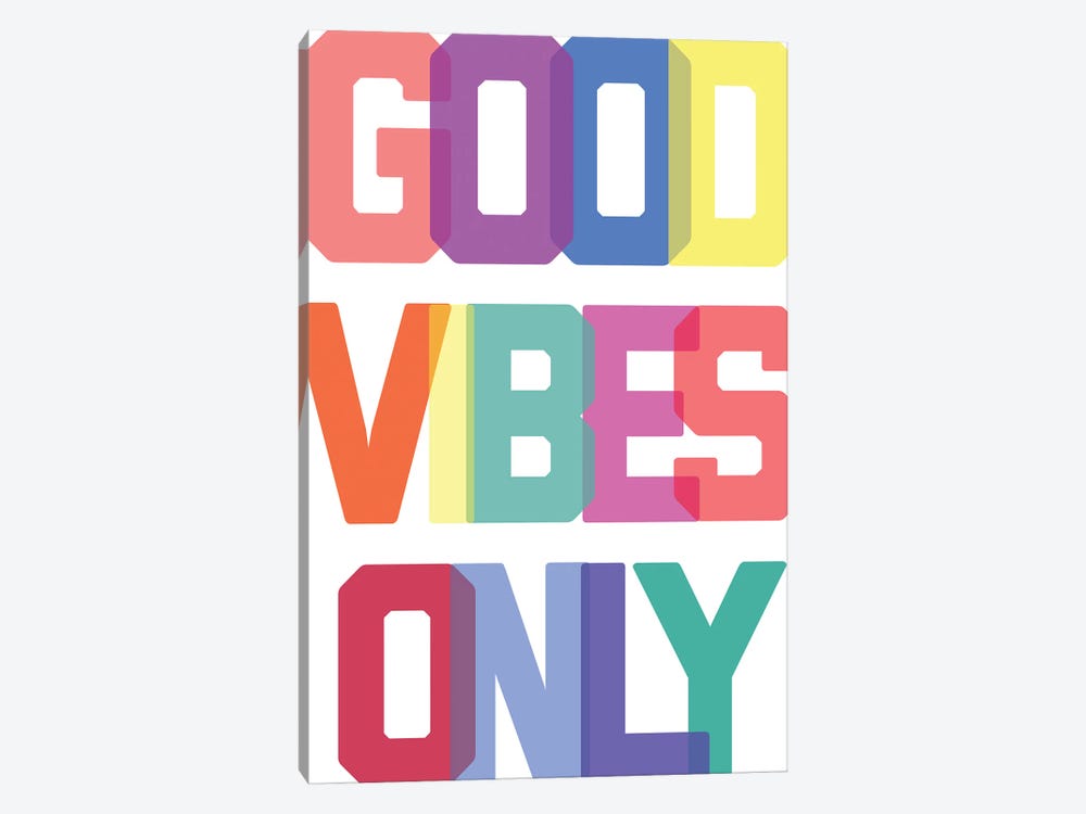 Good Vibes Only - Multicolor by The Native State 1-piece Art Print