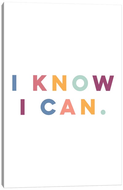 I Know I Can Canvas Art Print - Art for Tweens