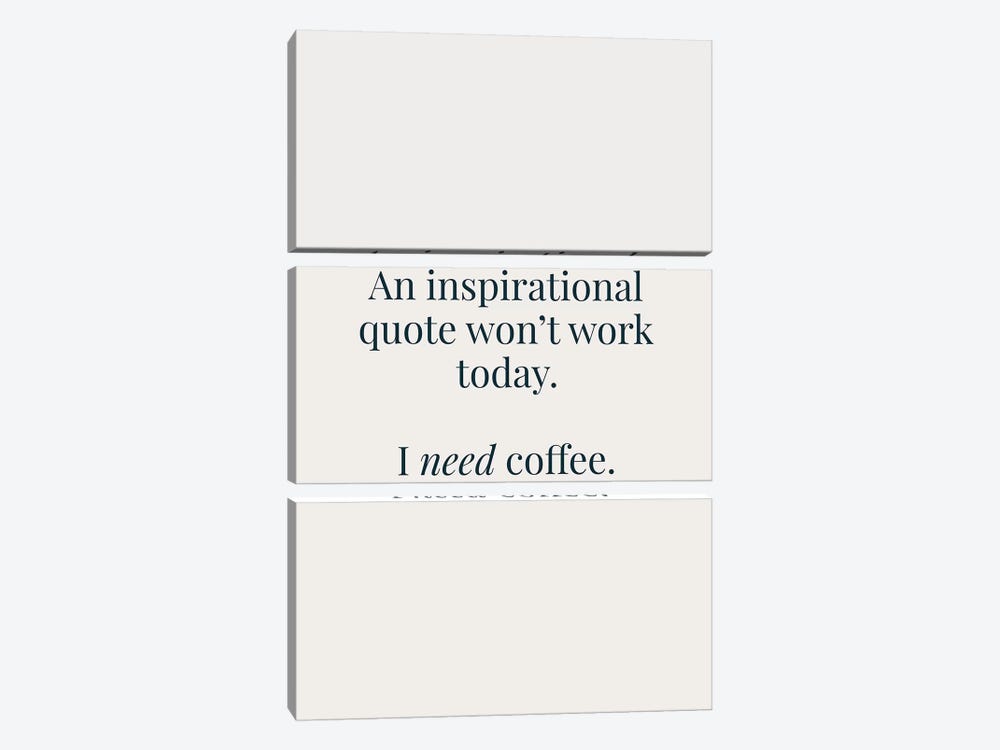I Need Coffee by The Native State 3-piece Canvas Print