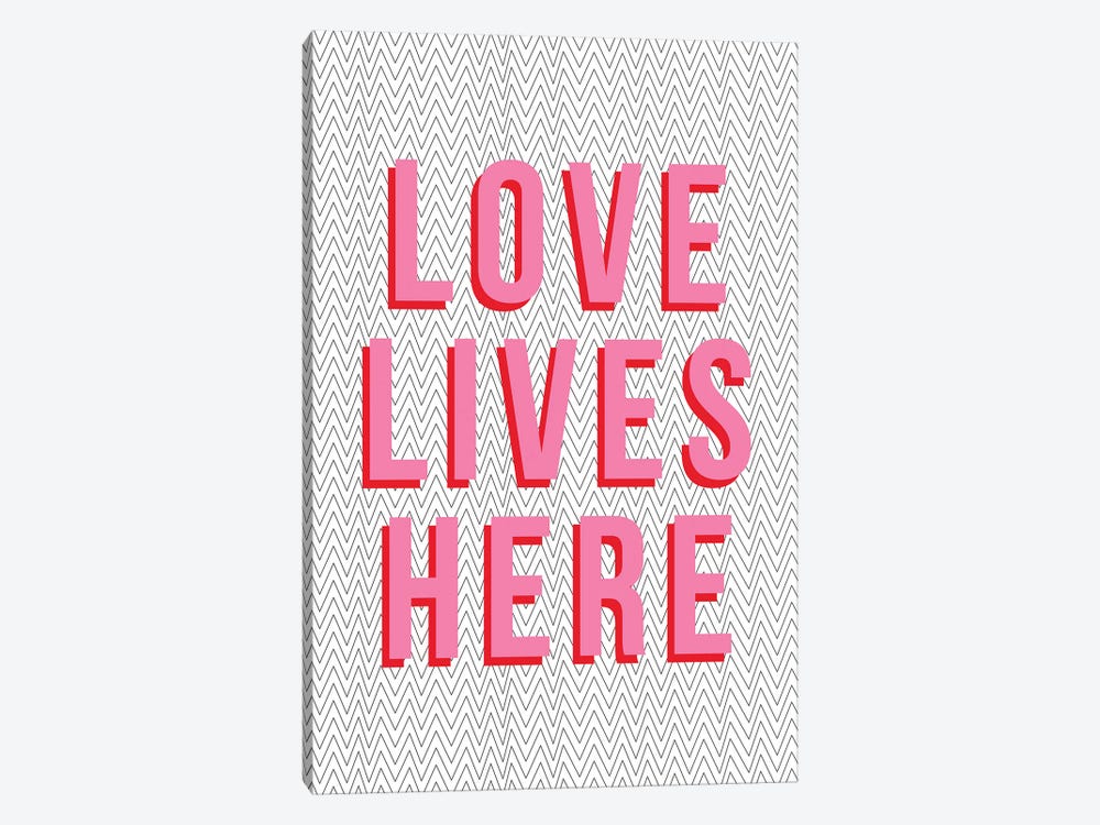 Love Lives Here 1-piece Canvas Art Print