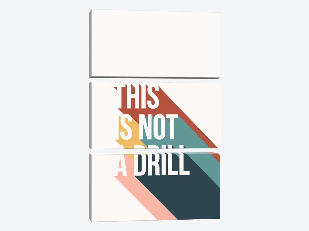 Not A Drill by The Native State 3-piece Canvas Art Print