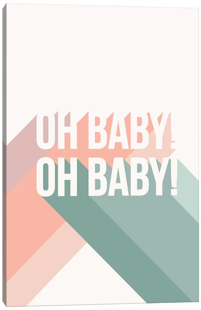 Oh Baby Canvas Art Print - The Native State