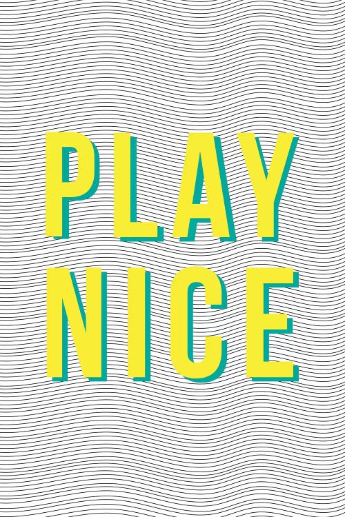 Play Nice