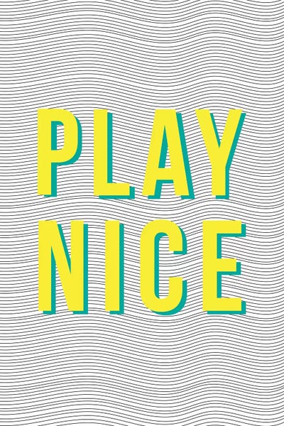 Play Nice