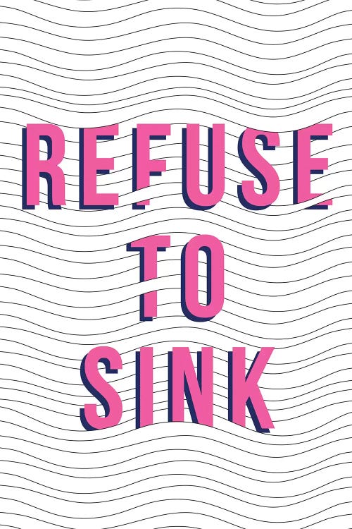 Refuse To Sink