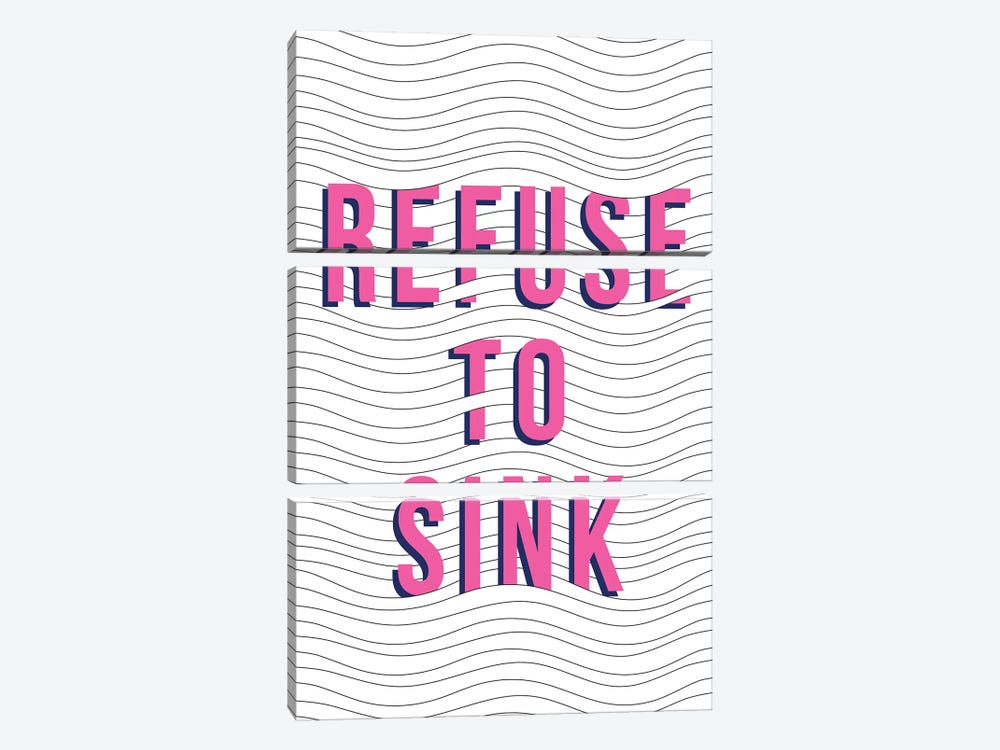 Refuse To Sink by The Native State 3-piece Canvas Print