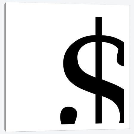 dollar sign2 Canvas Print #TOA20} by 5by5collective Canvas Art