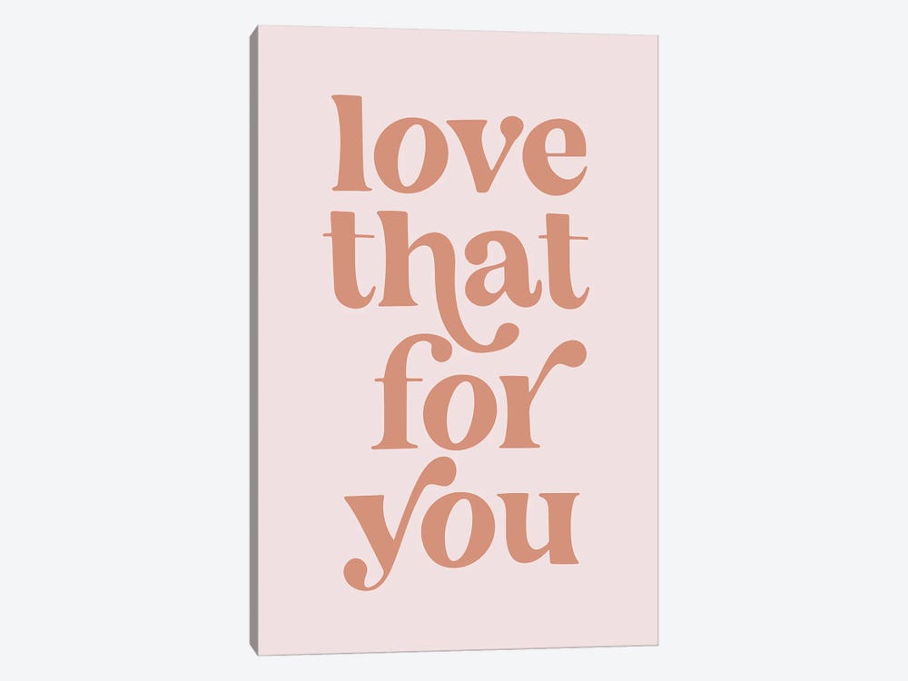 Love That For You Vintage Retro Font by Typologie Paper Co 1-piece Art Print