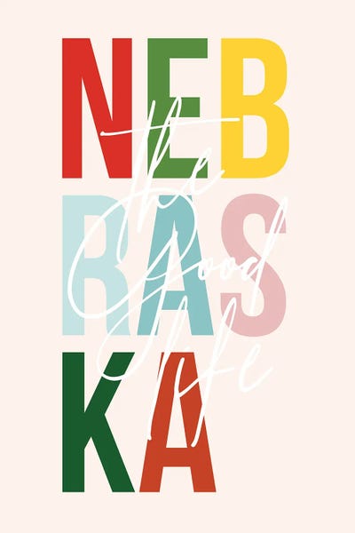 Nebraska "The Good Life" Color State by Typologie Paper Co art print